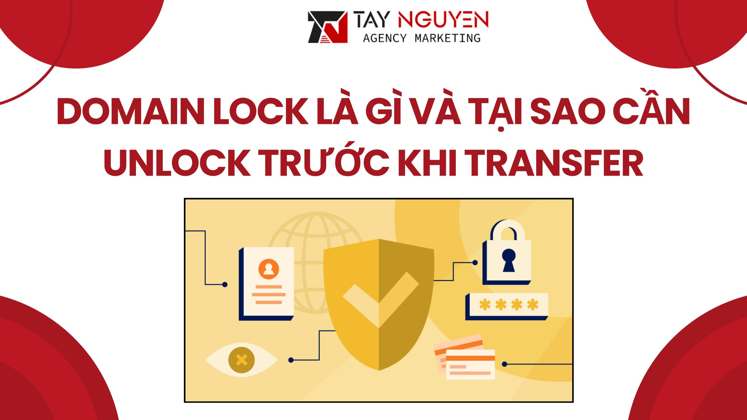 Domain lock là gì và tại sao cần unlock trước khi transfer