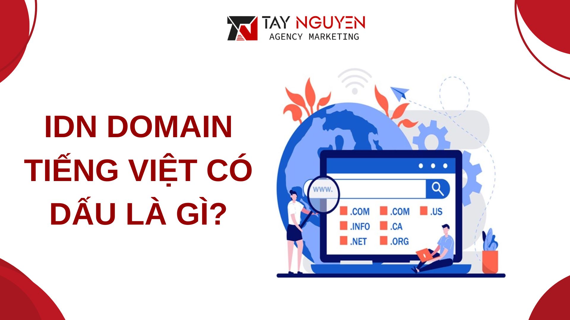 IDN Domain tiếng Việt có dấu là gì?