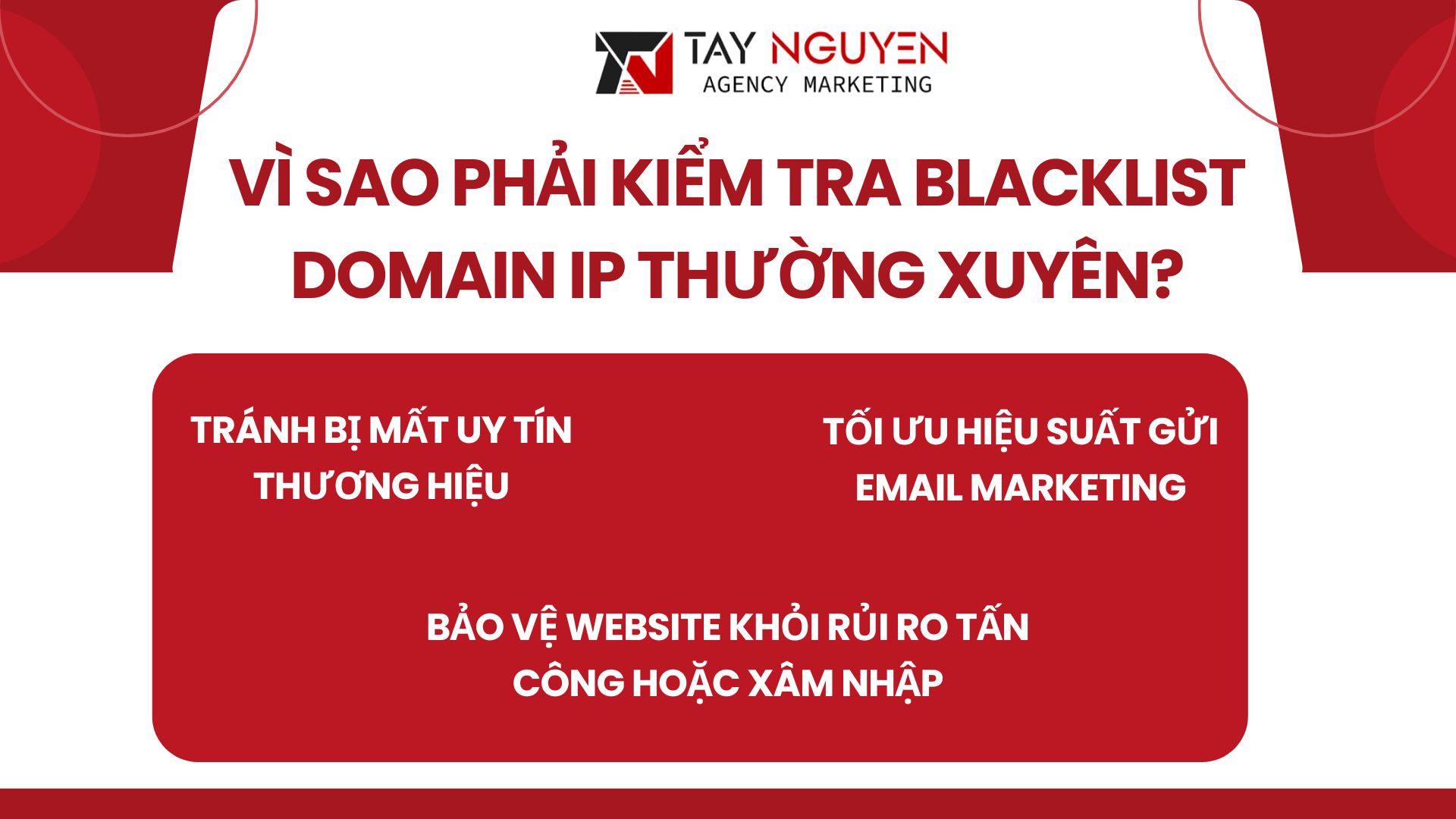 Vì sao phải kiểm tra blacklist domain IP thường xuyên?