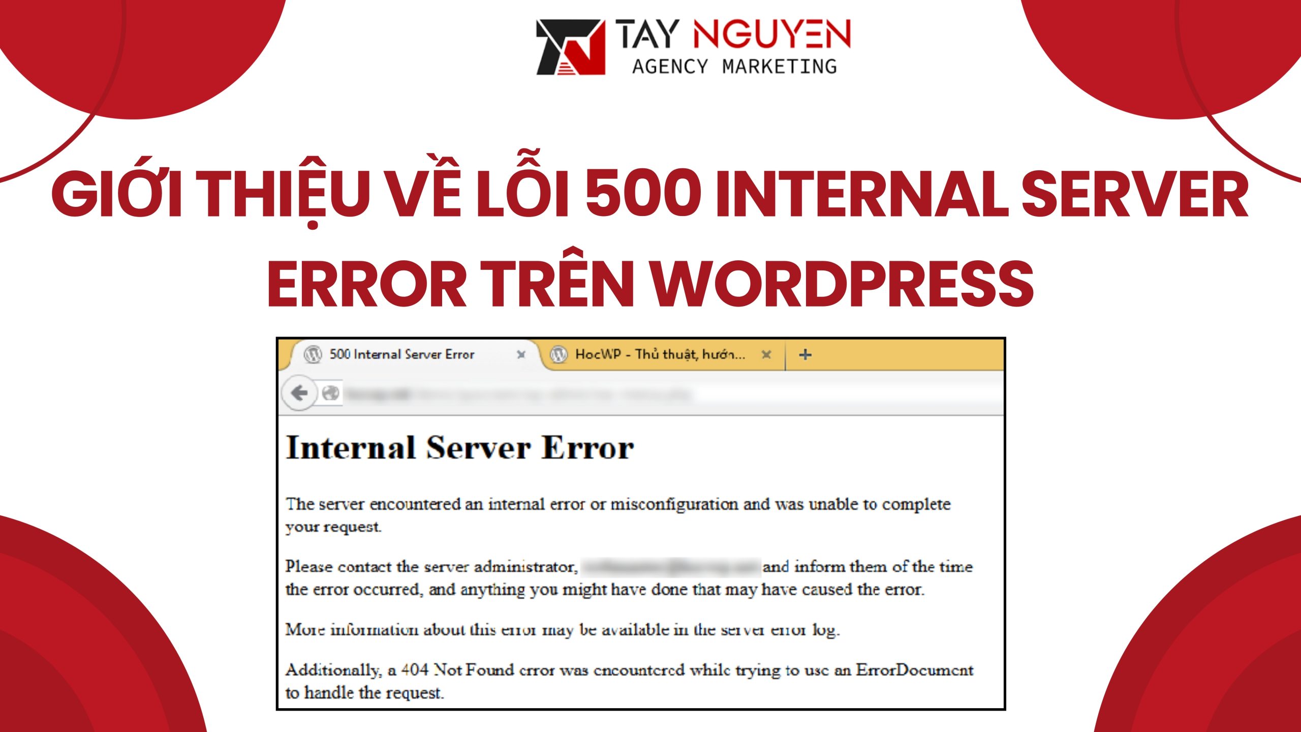 Giới Thiệu Về Lỗi 500 Internal Server Error Trên WordPress