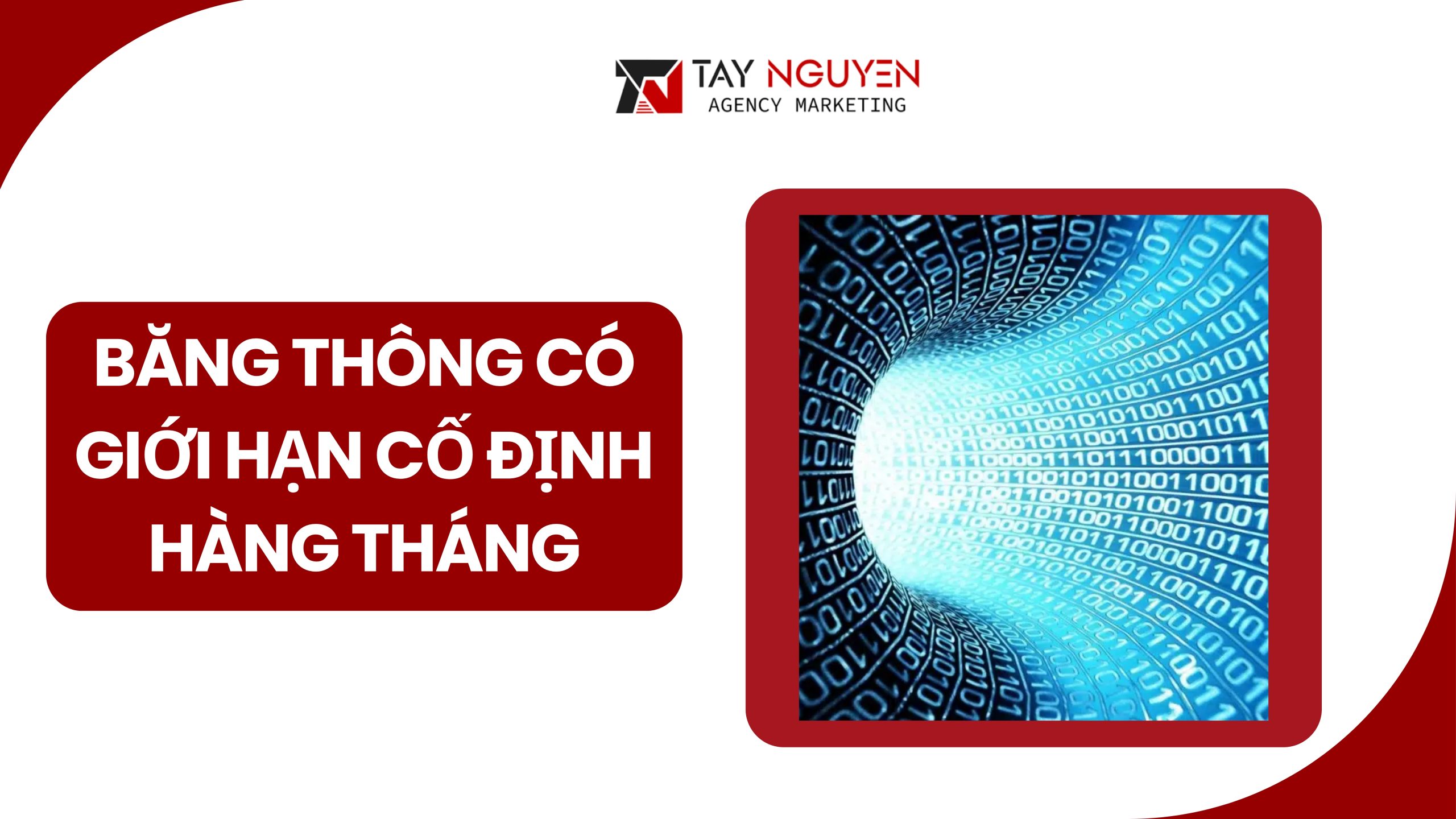 Băng thông có giới hạn cố định hàng tháng