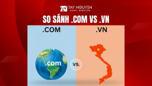 So sánh .COM vs .VN: Nên chọn đuôi tên miền nào tối ưu?