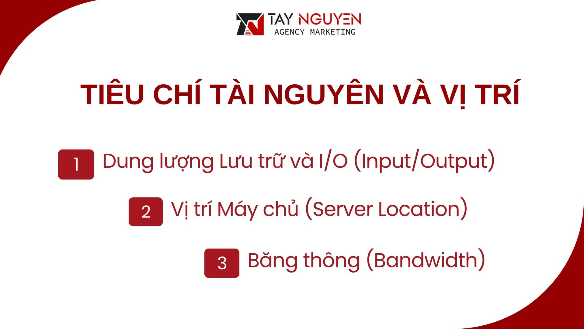 Tiêu chí Tài nguyên và Vị trí