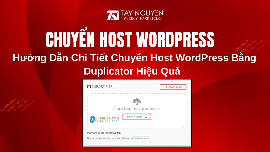 Hướng Dẫn Chi Tiết Chuyển Host WordPress Bằng Duplicator Hiệu Quả