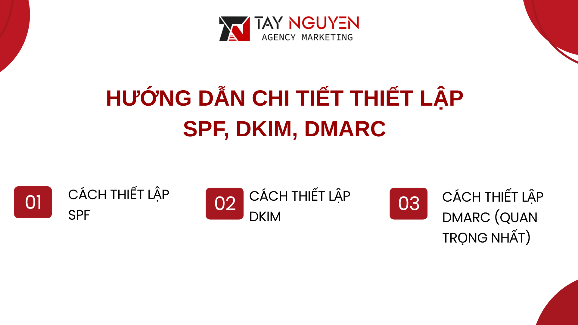 Hướng dẫn chi tiết thiết lập SPF, DKIM, DMARC