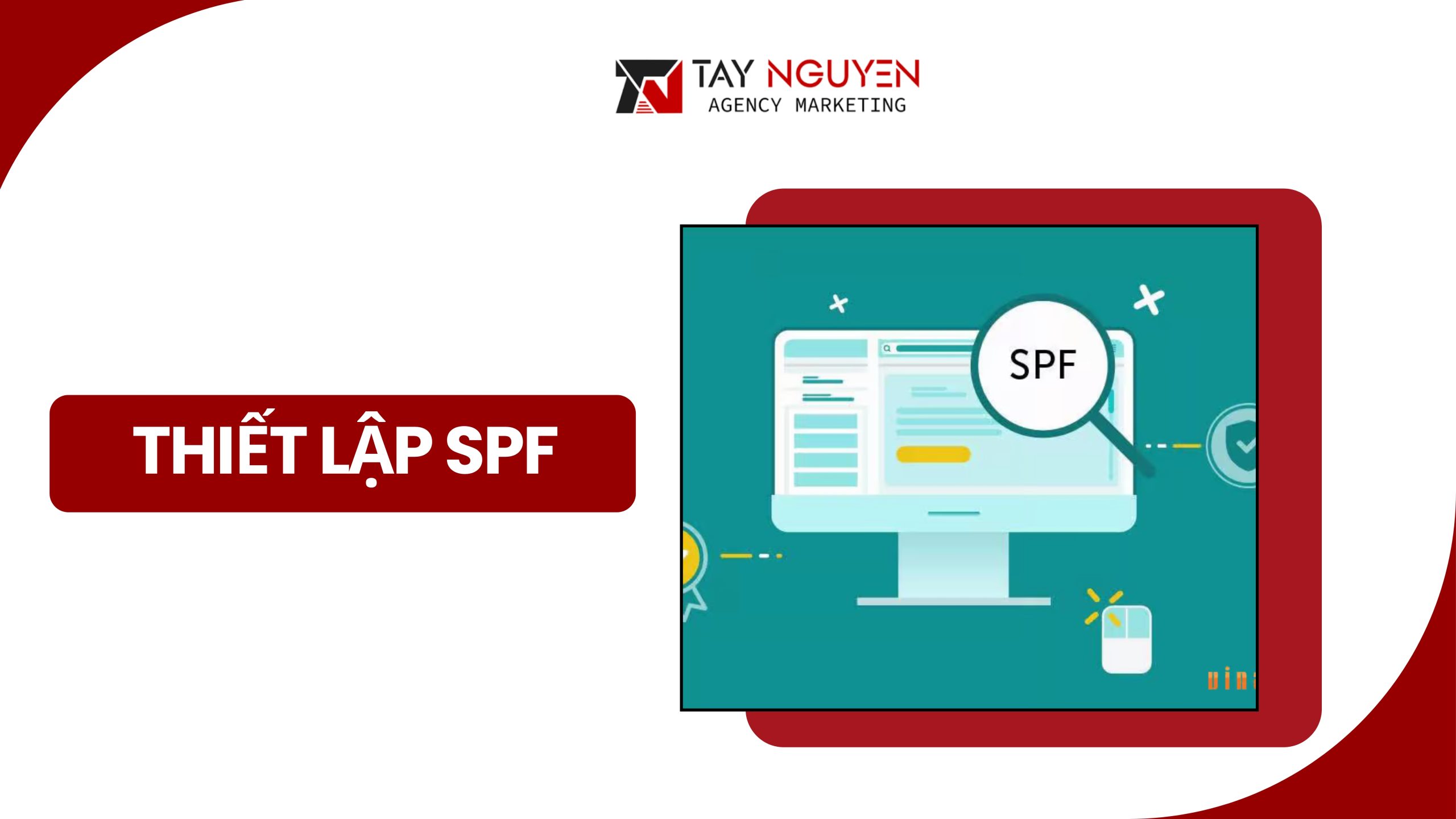 Thiết lập SPF (Sender Policy Framework)