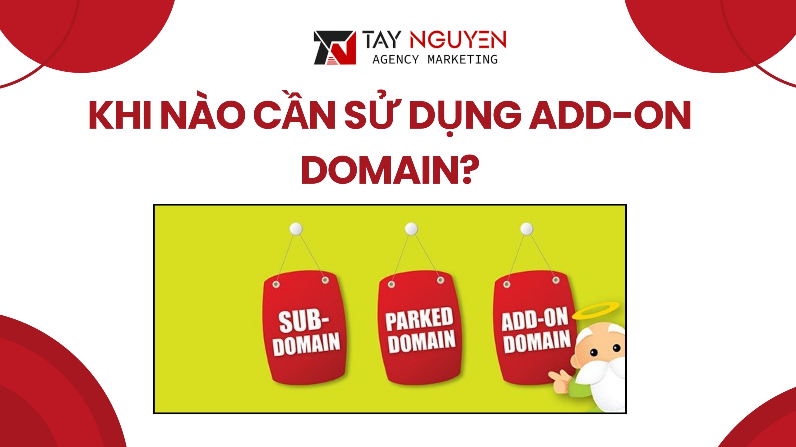 Khi Nào Cần Sử Dụng Add-on Domain?
