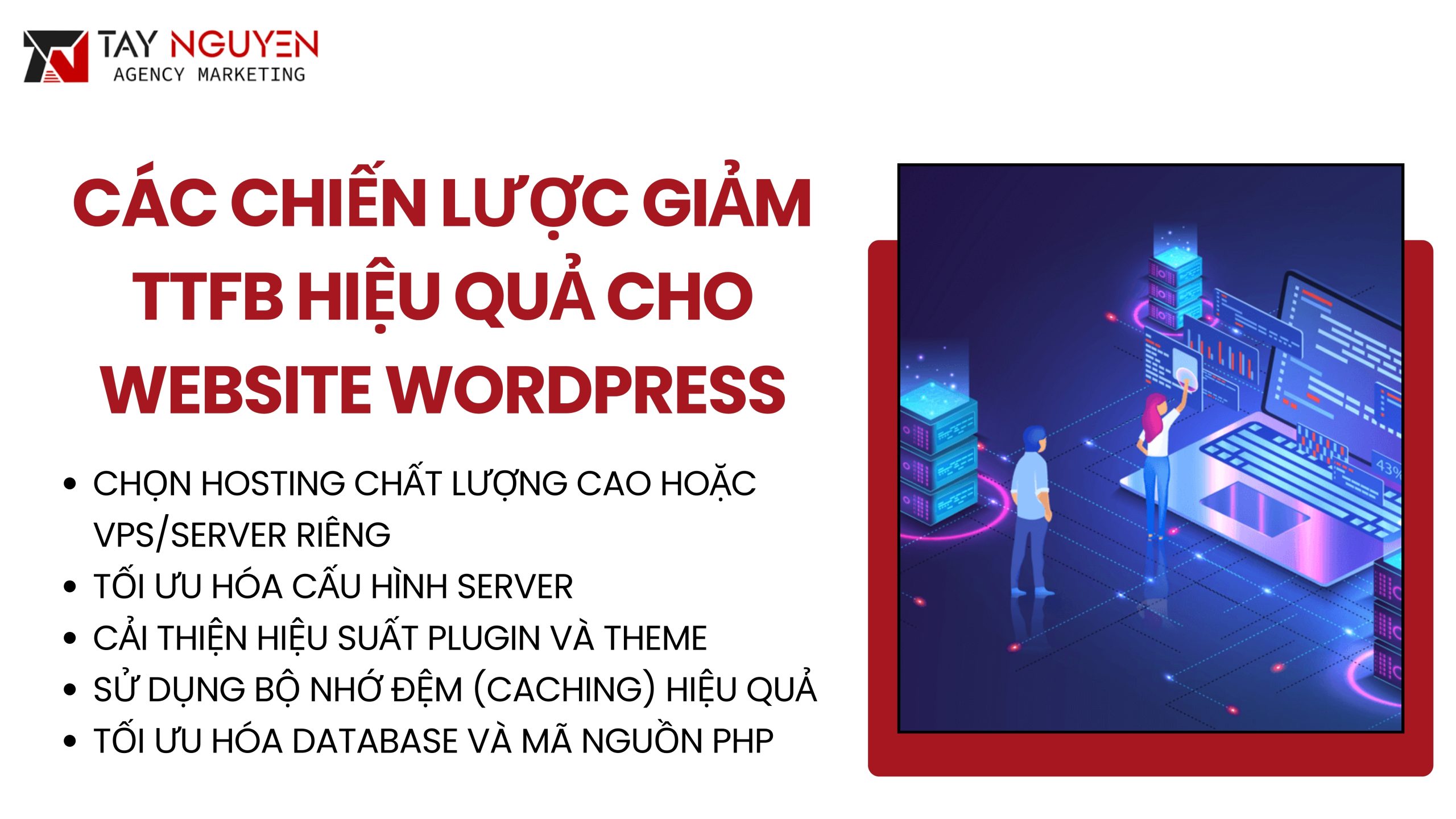 Các chiến lược giảm TTFB hiệu quả cho website WordPress